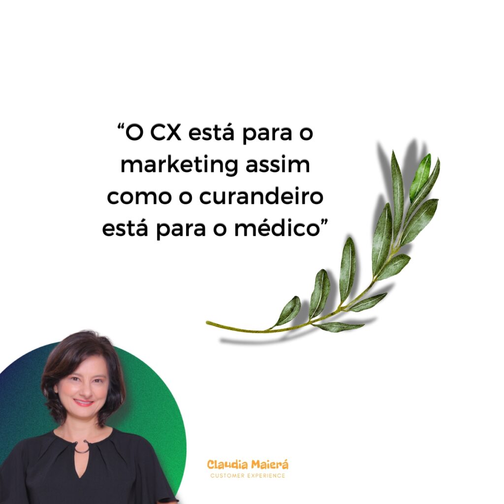 O CX está para o marketing assim como o curandeiro está para o médico